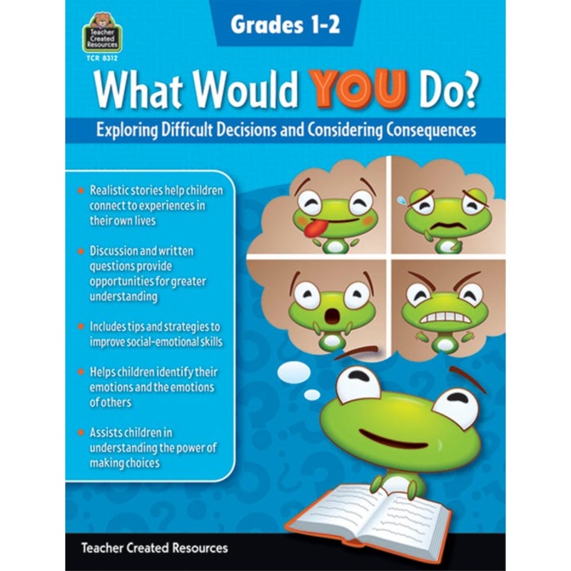 Teacher Created Resources What Would You Do Workbook, Grades 1 to 2