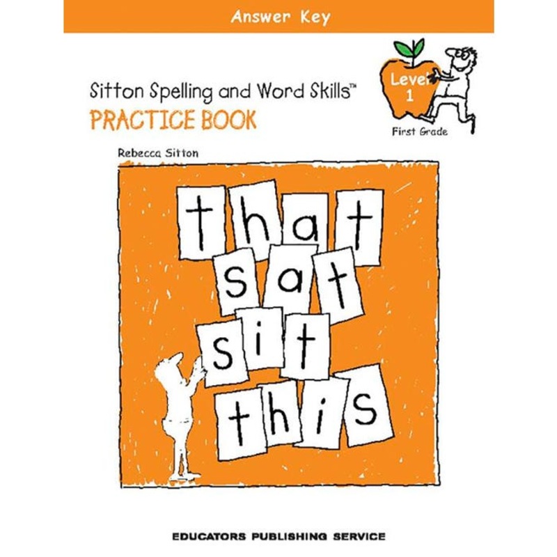 Sitton Spelling Answer Key for Student Practice Book Level 1