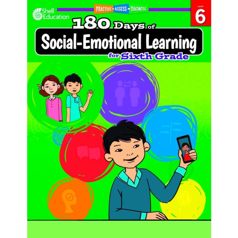 Shell Education 180 Days of Social-Emotional Learning for Sixth Grade