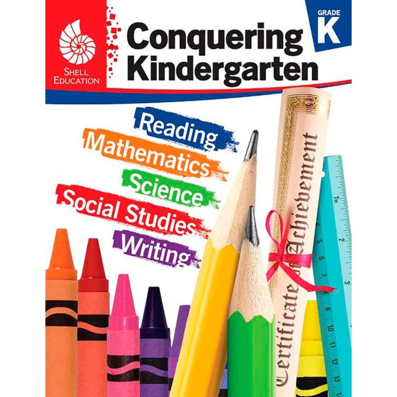 Shell Education Conquering Kindergarten