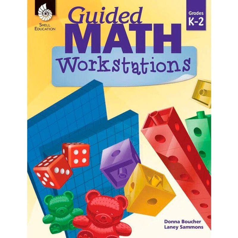 Shell Education Guided Math Workstations Grades K to 2