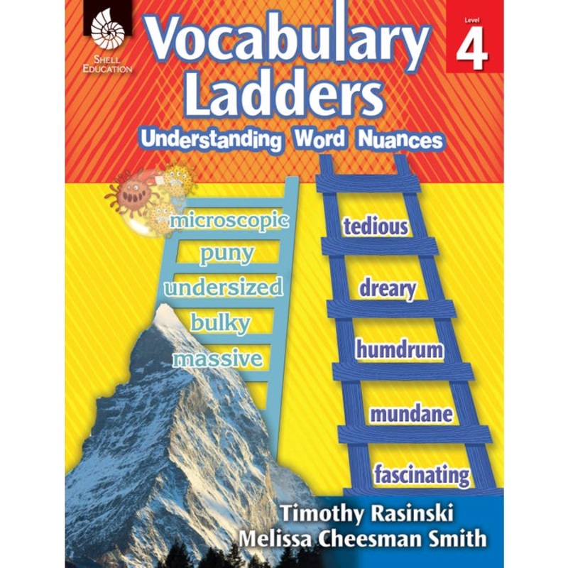 Shell Education Vocabulary Ladders: Understanding Word Nuances Level 4
