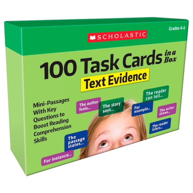 Scholastic 100 Task Cards In A Box: Text Evidence, Grades 4 to 6