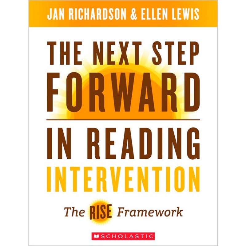 Scholastic The Next Step Forward in Reading Intervention